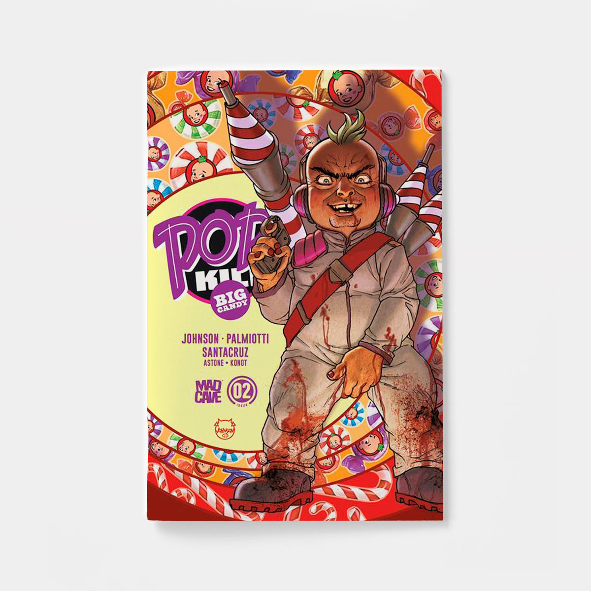 POP KILL BIG CANDY #2 (OF 4) CVR E DAVE JOHNSON CARDSTOCK FOIL VAR (MR) | presale | 2026-11-11