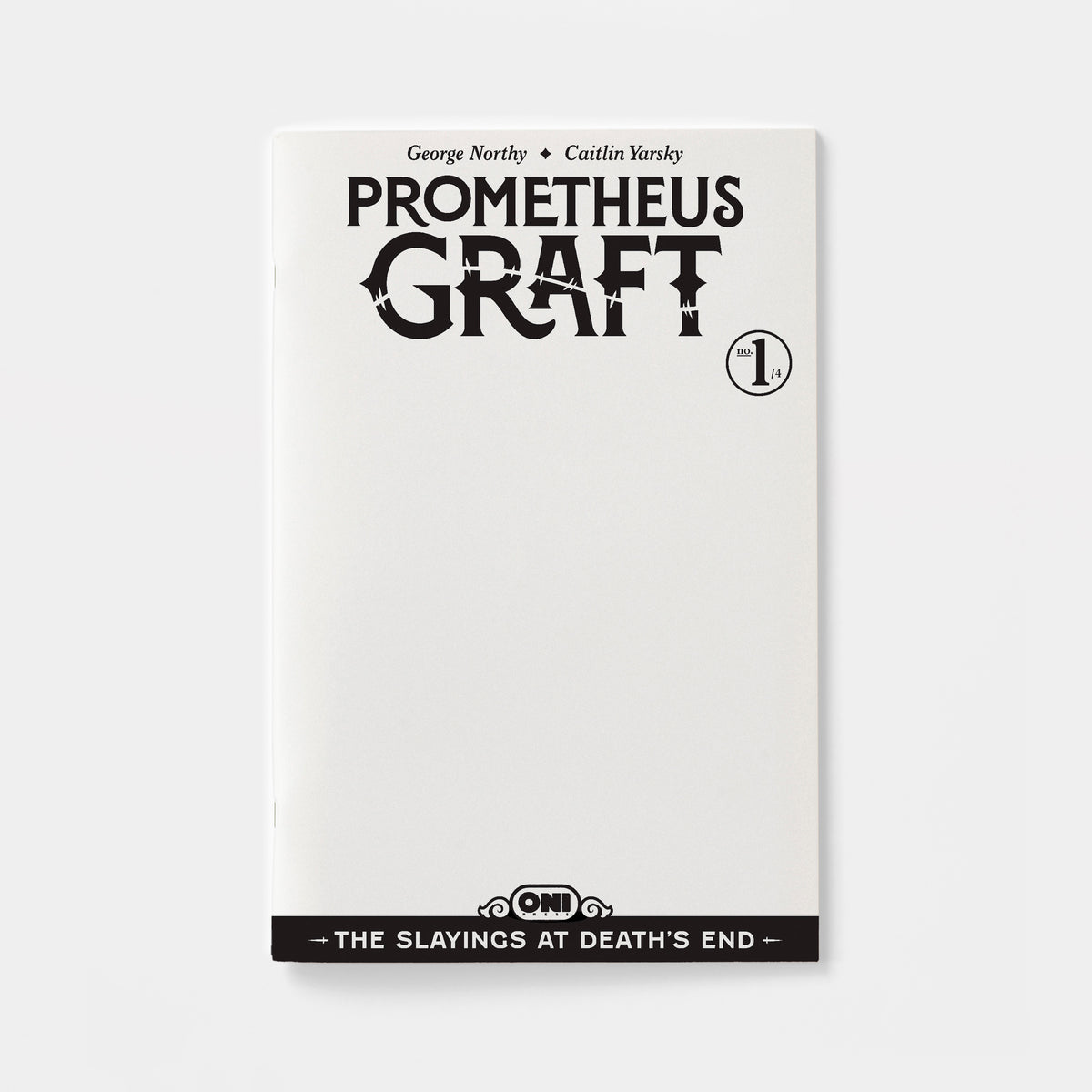 Prometheus Graft: The Slayings at Death's End #1 Cover D Blank Sketch Var | presale | 2026-12-09