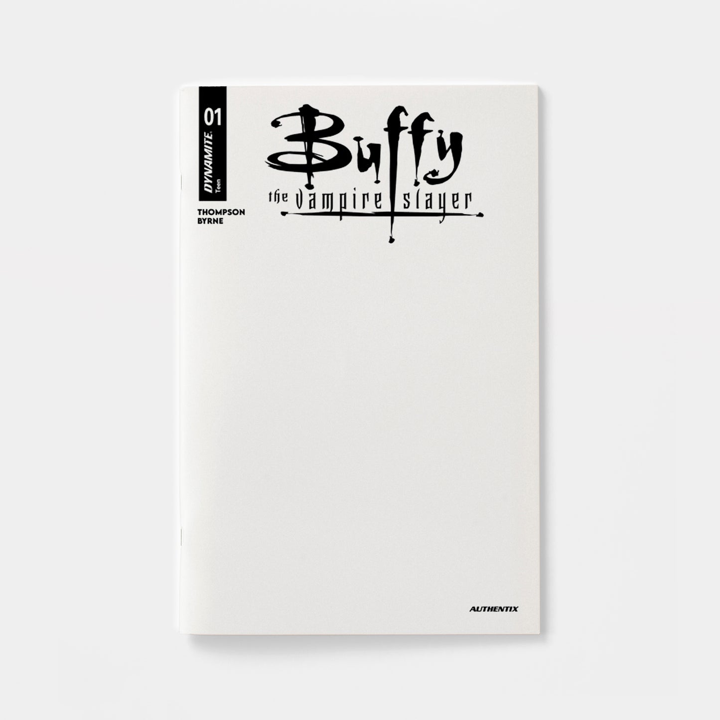 BUFFY THE VAMPIRE SLAYER #1 CVR H BLANK AUTHENTIX VAR