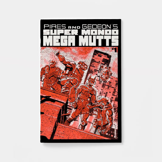 SUPER MONDO MEGA MUTTS #1 (OF 4) CVR B ALEX DIOTTO VAR