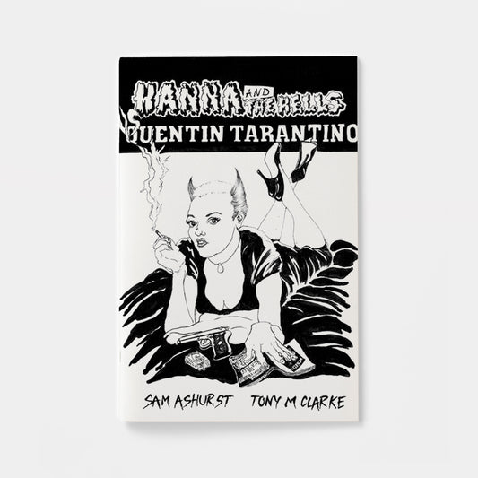 HANNA AND THE HELLS VS QUENTIN TARANTINO (ONE SHOT) (MR) | presale | 2026-10-28