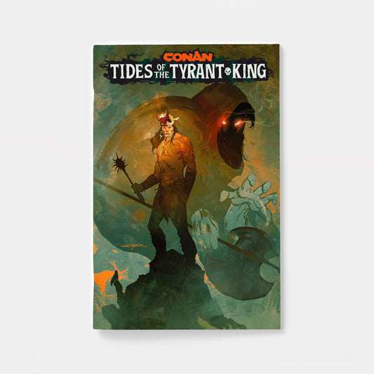 CONAN THE BARBARIAN TIDES OF THE TYRANT KING #1 (OF 4) CVR E STUART SAYGER VAR (MR) | presale | 2026-09-23