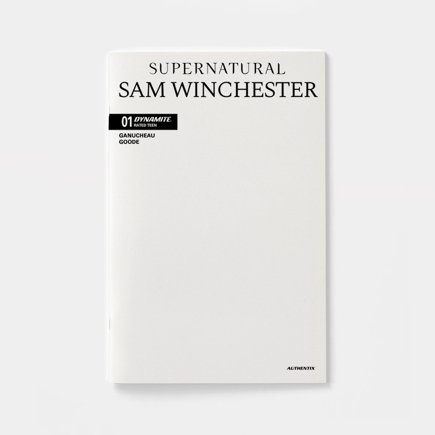 SUPERNATURAL SAM WINCHESTER #1 CVR F BLANK AUTHENTIX VAR | presale | 2026-10-21