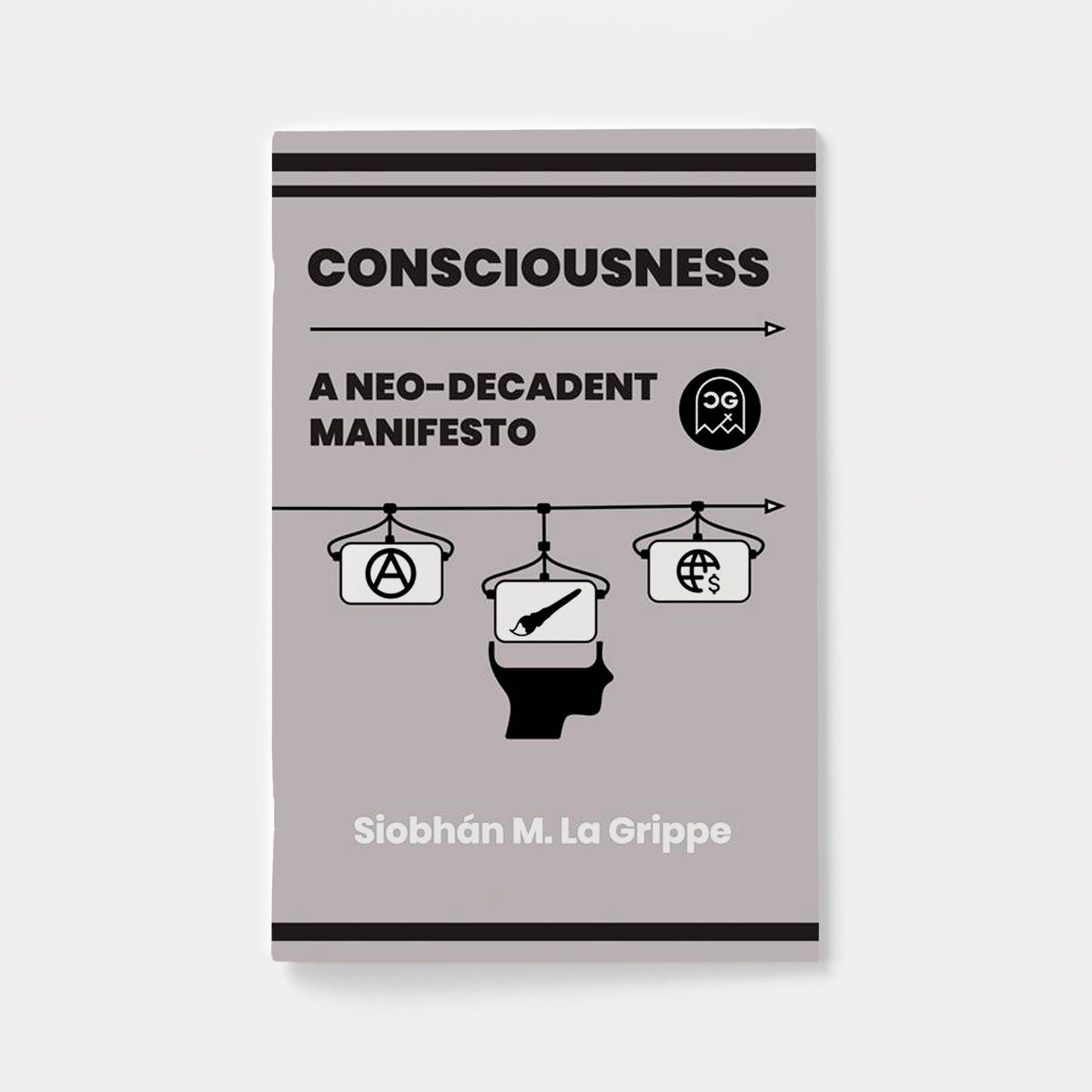 CONSCIOUSNESS A NEO-DECADENT MANIFESTO (ONE SHOT) | presale | 2026-10-21