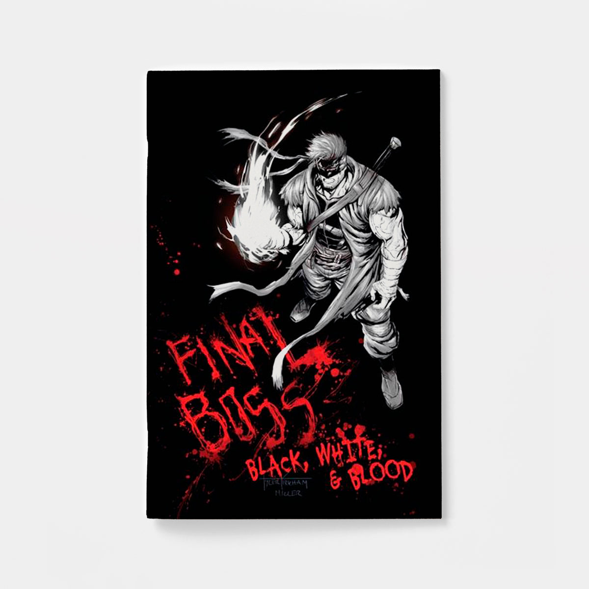 FINAL BOSS #1 BLACK WHITE AND BLOOD REPRINT CVR C TYLER KIRKHAM GRAFFITI VAR (MR) | presale | 2026-11-25