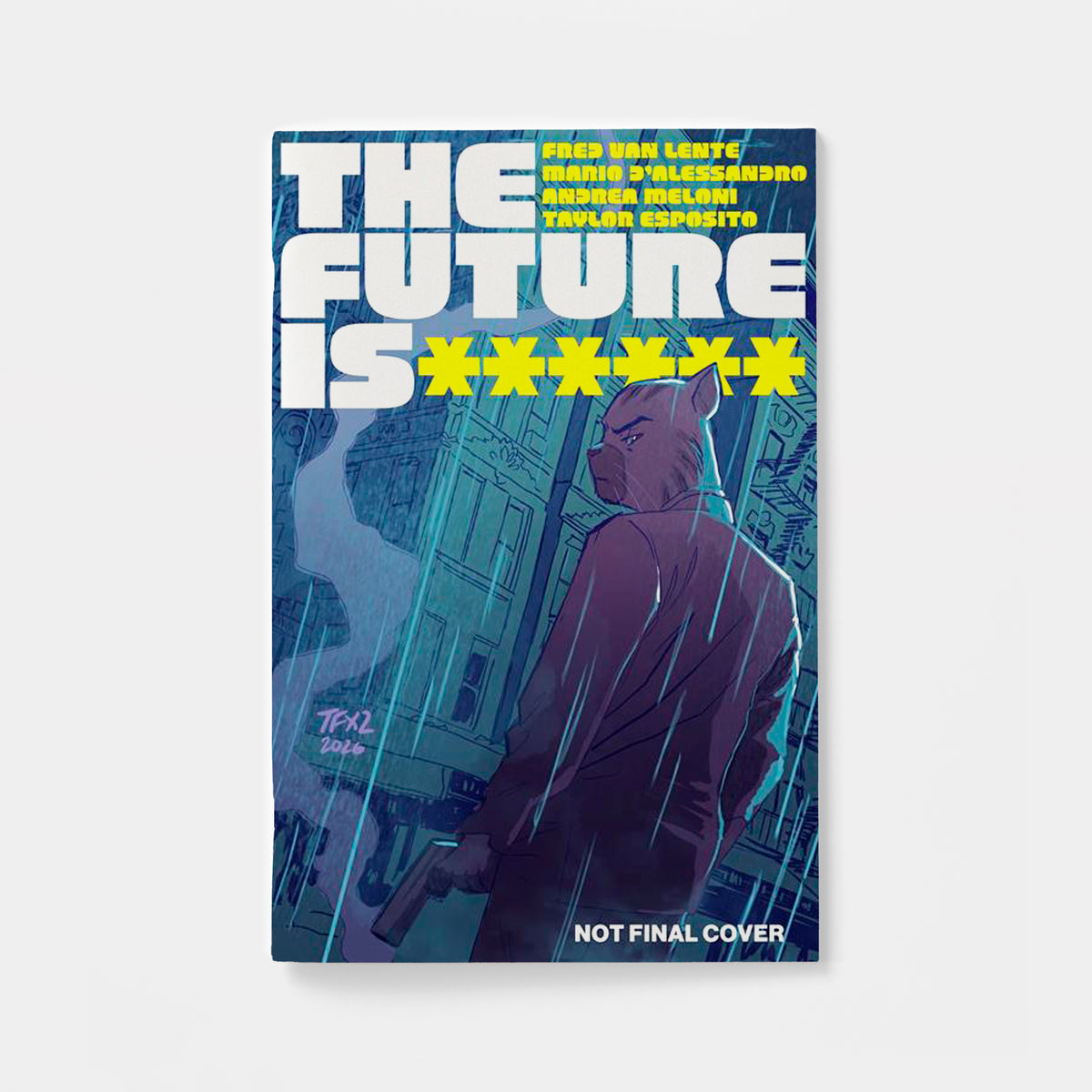 FUTURE IS ****** #19 CVR A TRISH FORNSTER (MR) | presale | 2026-11-11