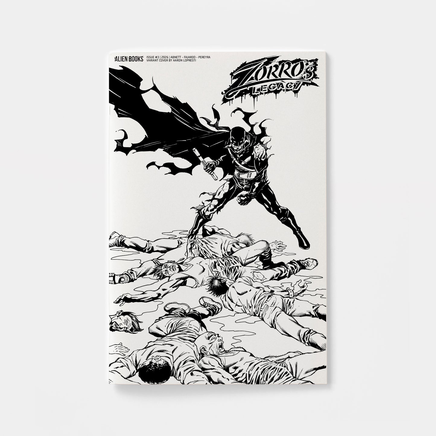 Zorro's Legacy #3 Variant D (Lopresti B&W) | presale | 2026-09-30