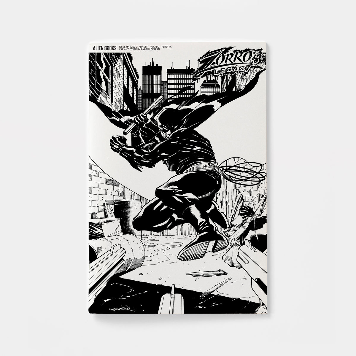 Zorro's Legacy #4 Variant D (Lopresti B&W) | presale | 2026-11-18
