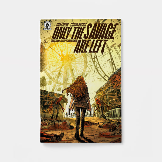 Only the Savage Are Left #3 (CVR A) (Stefano Raffaele)