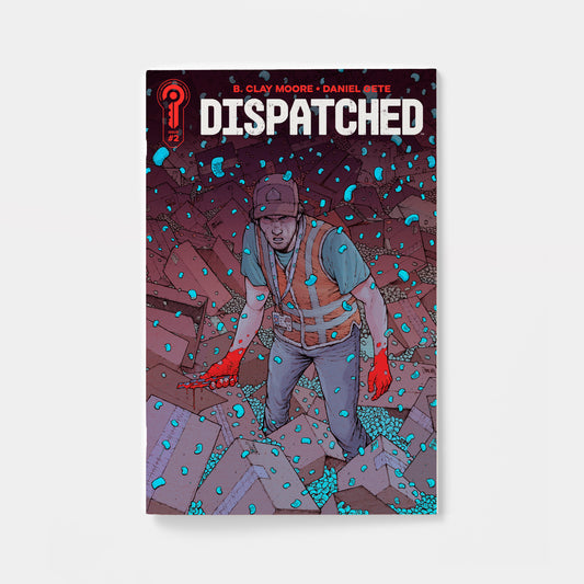 Dispatched #2 Cover A Daniel Gete