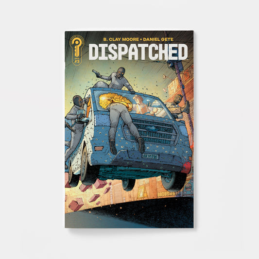 Dispatched #3 Cover A Daniel Gete | presale | 2026-09-23